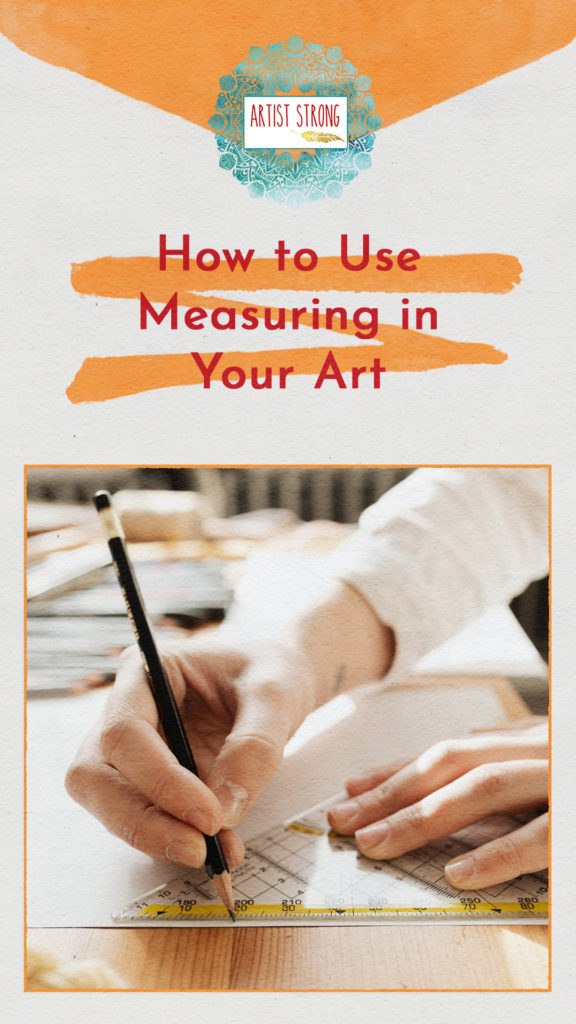 How To Use Measuring In Your Art | Artist Strong